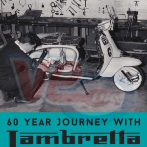 60 YEAR JOURNEY WITH LAMBRETTA BOOK – by  DICK SEDGLEY