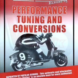 THE ORIGINAL LAMBRETTA PERFORMANCE TUNING & CONVERSIONS BOOK